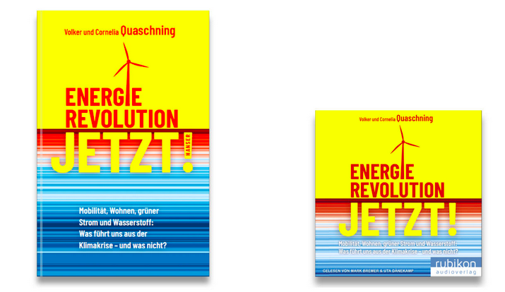 Quaschnings: Energierevolution jetzt!