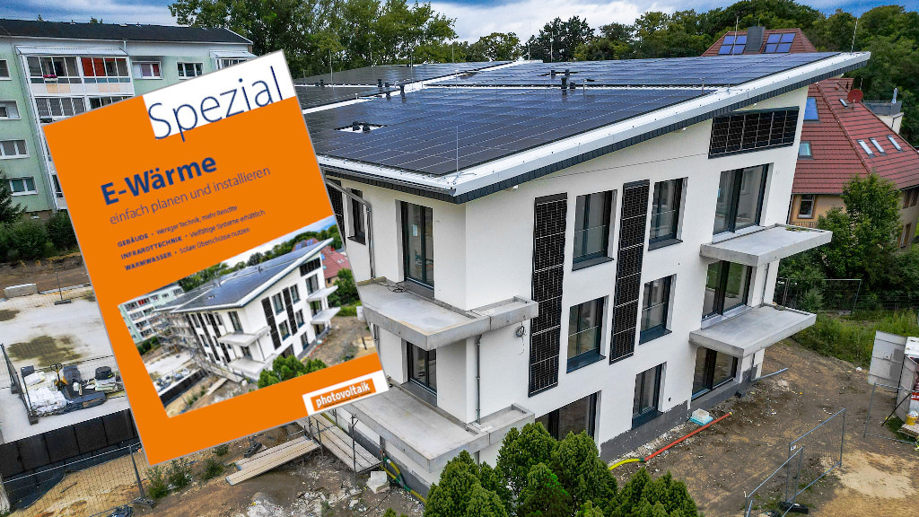 Spezial zur E-Wärme: Solare Wärmetechnik für Neubau und Bestand