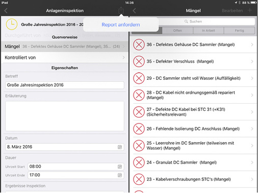 
Anlageninspektion mit Mängelliste und Report-Anforderung.
