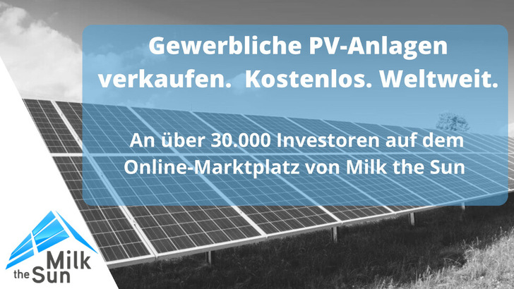 Wer mit Solaranlagen handeln möchte, sollte den Wert der Anlagen gut kennen. - © Milk the Sun
