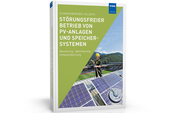 Im Buch werden alle Aspekte des Betriebs und der Wartung von Solaranlagen und Energiespeichern ausführlich behandelt. - © VDE-Verlag
