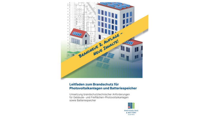 Der neue Brandschutzleitfaden enthält die aktuellen Regelungen für die Photovoltaik und für Speicher.
